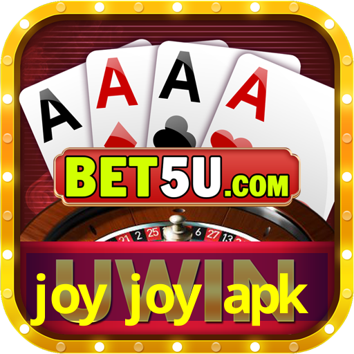 joy joy apk